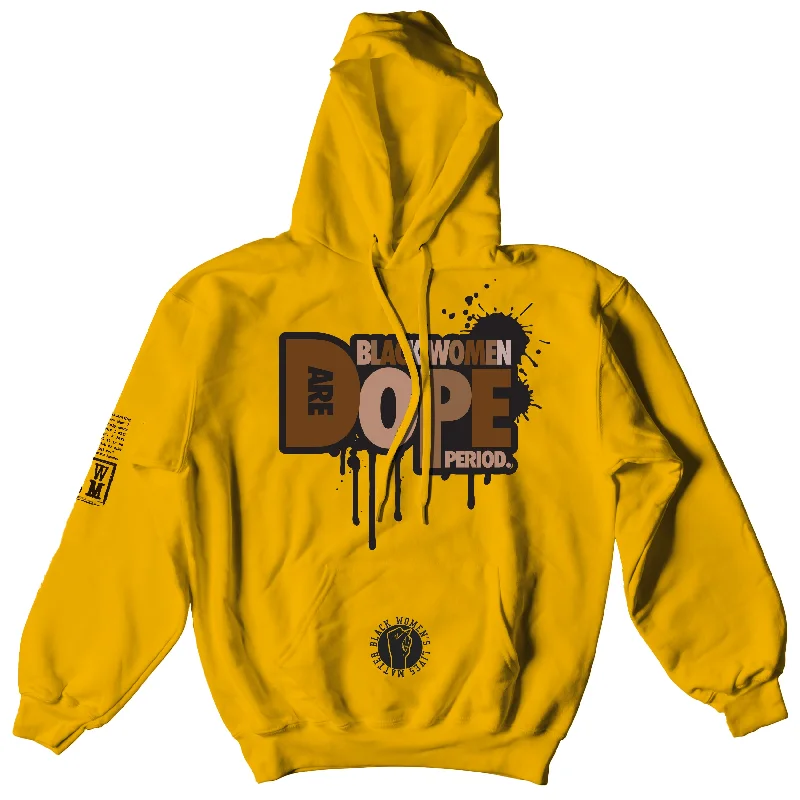 Black Women Are Dope! Hoodie (Unisex)